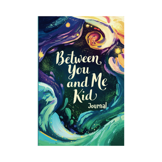 Between You & Me, Kid: A Back & Forth Journal Between Grown-Up & Kid, Interactive Activity Book Guided by Love, Meaningful Conversations, To Build Strong Bonds and Memories